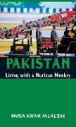 Pakistan Living with a Nuclear Monkey