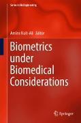 Biometrics under Biomedical Considerations
