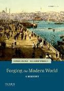 Forging the Modern World: A History