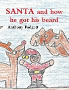 Santa - And How He Got His Beard