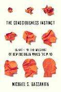 The Consciousness Instinct