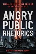 Angry Public Rhetorics