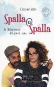 Spalla@Spalla. Le(dis)avventure di Carlo e Luana
