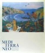 Mediterráneo : una Arcadia reinventada : de Signac a Picasso
