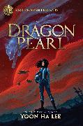 Rick Riordan Presents: Dragon Pearl-A Thousand Worlds Novel, Book 1