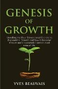 Genesis of Growth