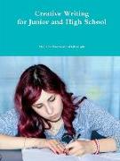 Creative Writing for Junior and High School