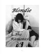 Blondie & the Ramones!