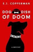 Dog Dish of Doom