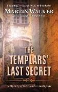 The Templars' Last Secret: A Mystery of the French Countryside
