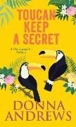 Toucan Keep a Secret