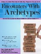 Encounters with Archetypes