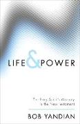 Life & Power: The Holy Spirit's Ministry in the New Testament