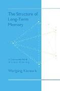 The Structure of Long-Term Memory
