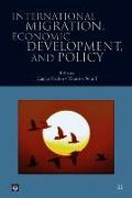 International Migration, Economic Development & Policy