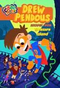 Drew Pendous Escapes from Treasure Island (Drew Pendous #4): Volume 4