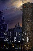 The Witchwood Crown