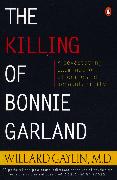 The Killing of Bonnie Garland