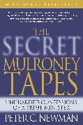 The Secret Mulroney Tapes