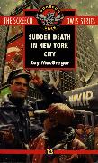 Sudden Death in New York City (#13)