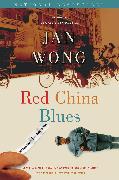 Red China Blues (reissue)