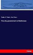 The city government of Baltimore