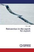 Reinvention in the search for asylum