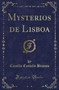 Mysterios de Lisboa, Vol. 2 (Classic Reprint)