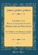 Landes-und Rechtsgeschichte des Herzogthums Westfalen, Vol. 1