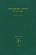 The Old Testament in Syriac According to the Peshi&#7789,ta Version, Part III Fasc. 3. Ezekiel: Edited on Behalf of the International Organization for