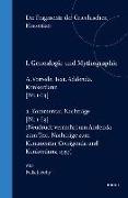 I. Genealogie Und Mythographie, A. Vorrede. Text. Addenda. Konkordanz [nr. 1-63] / A. Kommentar. Nachträge [nr. 1-63] (Neudruck Vermehrt Um Addenda Zu