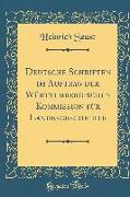 Deutsche Schriften im Auftrag der Württembergischen Kommission für Landesgeschichte (Classic Reprint)
