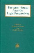 The Arab-Israeli Accords: Legal Perspectives