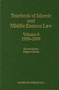 Yearbook of Islamic and Middle Eastern Law, Volume 6 (1999-2000)