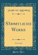 Sämmtliche Werke, Vol. 5 of 20 (Classic Reprint)