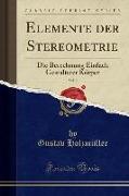 Elemente der Stereometrie, Vol. 2