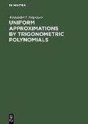 Uniform Approximations by Trigonometric Polynomials