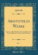 Aristoteles Werke, Vol. 1