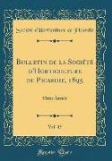 Bulletin de la Société d'Horticulture de Picardie, 1895, Vol. 15