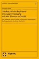 Strafrechtliche Probleme im Zusammenhang mit der Einmann-GmbH