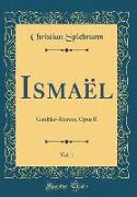 Ismaël, Vol. 1