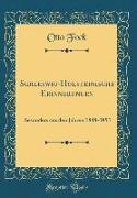 Schleswig-Holsteinische Erinnerungen: Besonders Aus Den Jahren 1848-1851 (Classic Reprint)