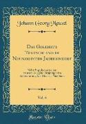 Das Gelehrte Teutschland im Neunzehnten Jahrhundert, Vol. 6