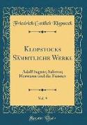 Klopstocks Sämmtliche Werke, Vol. 9