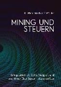 Mining und Steuern