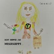 Miss Hippie am Mississippi