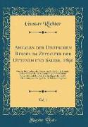 Annalen der Deutschen Reichs im Zeitalter der Ottonen und Salier, 1890, Vol. 1