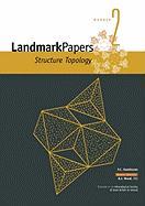 Landmark Papers 2: Structure Topology