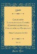 Colección Legislativa de España (Continuación de la Colección de Decretos), Vol. 55