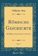 Römische Geschichte, Vol. 7